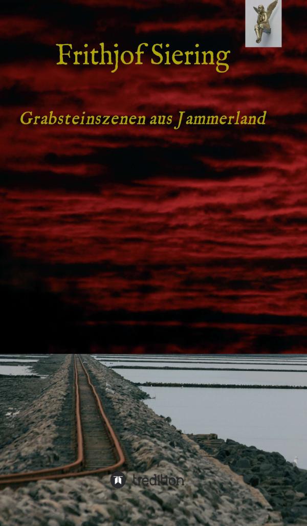 Grabsteinszenen aus Jammerland - Erzählung setzen sich mit Glaubensfragen auseinander