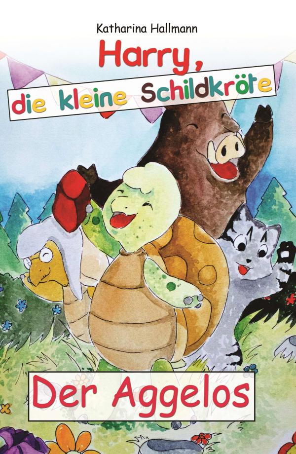 Harry, die kleine Schildkröte - eine junge Schildkröte auf Entdeckungsreise	