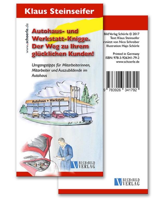 Nach dem großen Erfolg der Checkliste für Handwerker kommt nun der neue KFZ-Knigge heraus