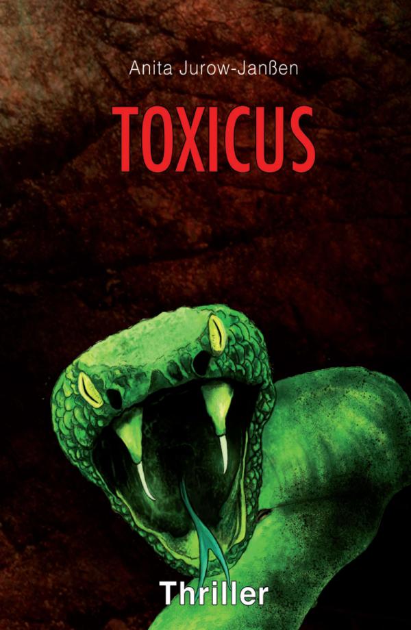 Toxicus - Hochgiftiger Psychothriller für junge Erwachsene