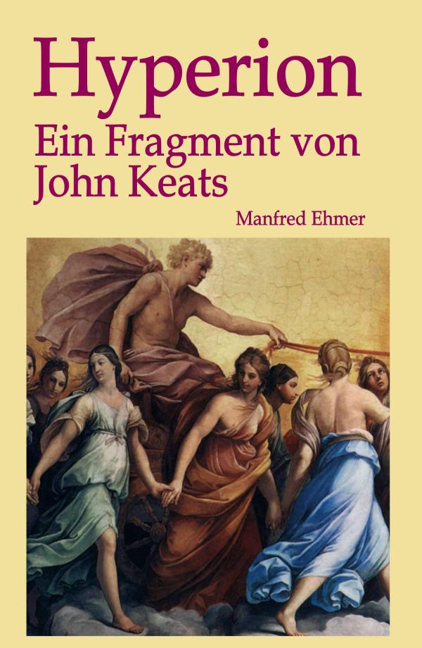 Hyperion - ein Fragment von John Keats	