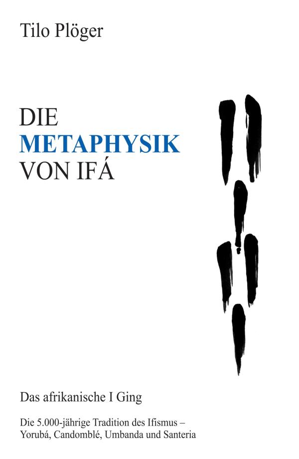 DIE METAPHYSIK VON IFÁ - neuer Band setzt sich mit der faszinierenden Religion Ifismus auseinander 