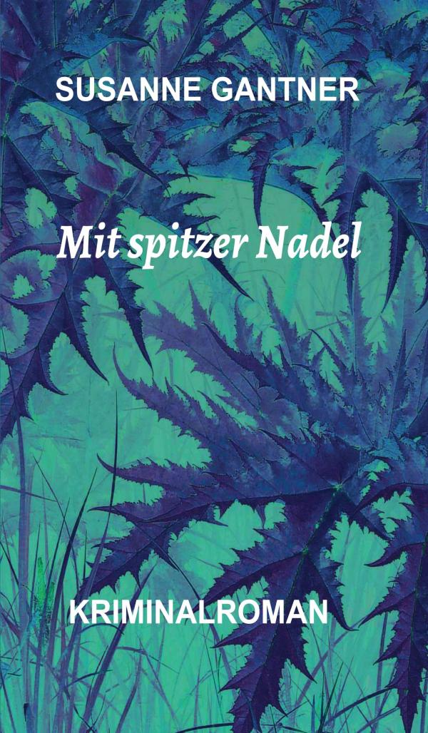 Mit spitzer Nadel - neuer Kriminalroman entführt Krimifans nach Zürich