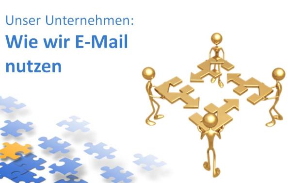 Unternehmensspezifische Kurse zum richtigen Einsatz von E-Mail