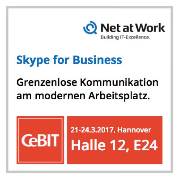 Net at Work präsentiert moderne Kommunikation mit Skype for Business auf der CeBIT