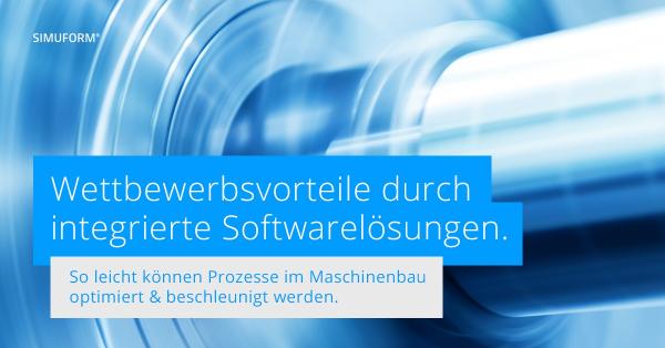 Wettbewerbsvorteile im Maschinenbau dank integrierter Softwarelösungen