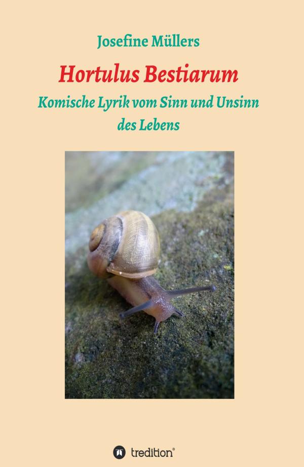 Hortulus Bestiarum - humoristische Lyrik	