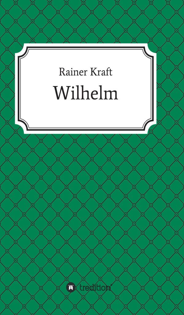 Wilhelm - eine Familiengeschichte legt dramatische Kriegszeiten bloß