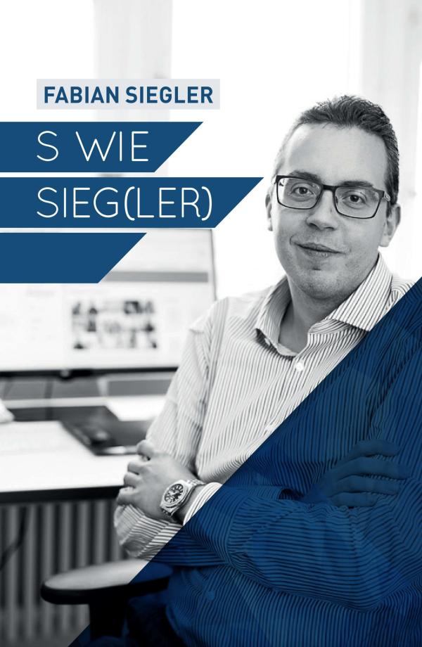 S wie Sieg(ler) - Ratgeber ebnet den Weg zu Ihrem Erfolg