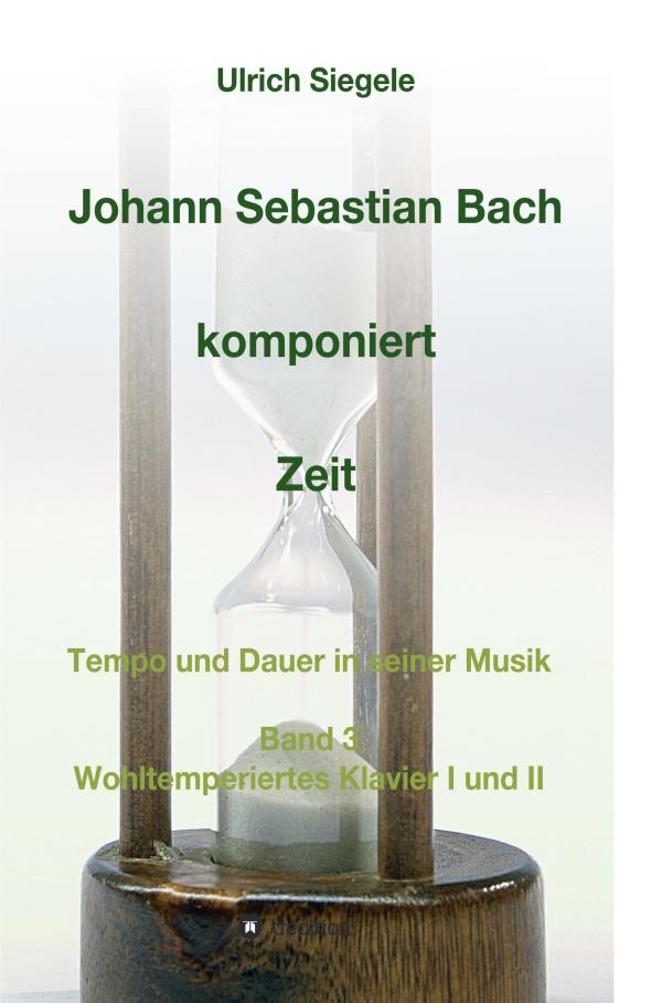 Johann Sebastian Bach komponiert Zeit - Sachbuch rückt Tempo und Dauer in seiner Musik in den Mittelpunkt