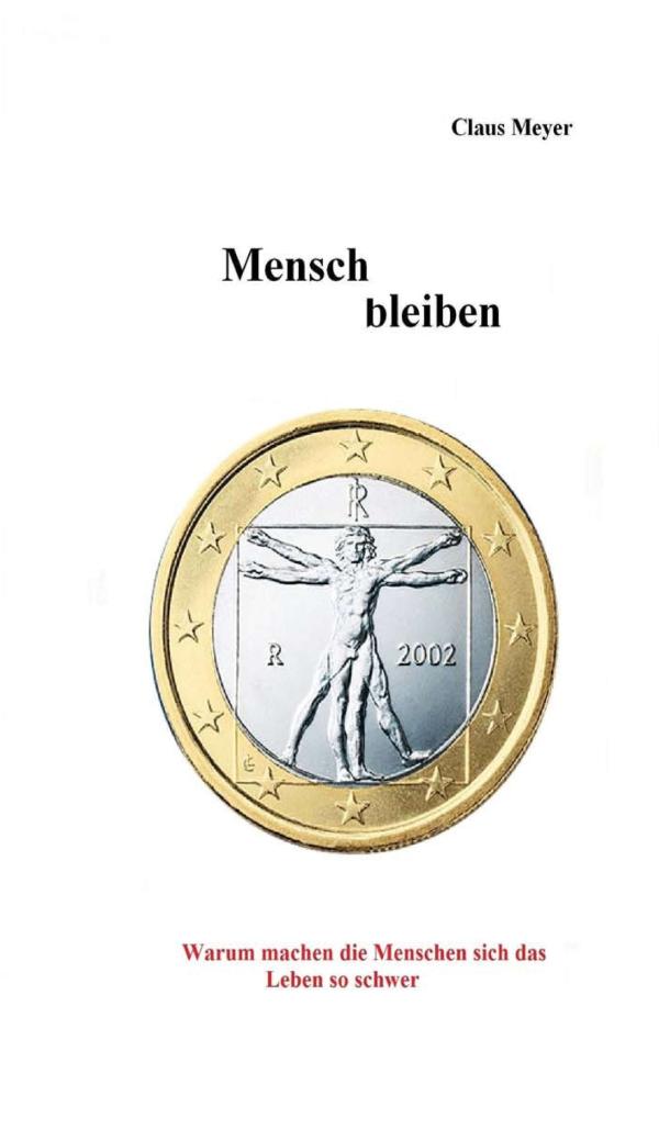 Mensch bleiben - aktuelles Buch setzt sich kritisch mit dem Grundeinkommen und der Politik auseinander