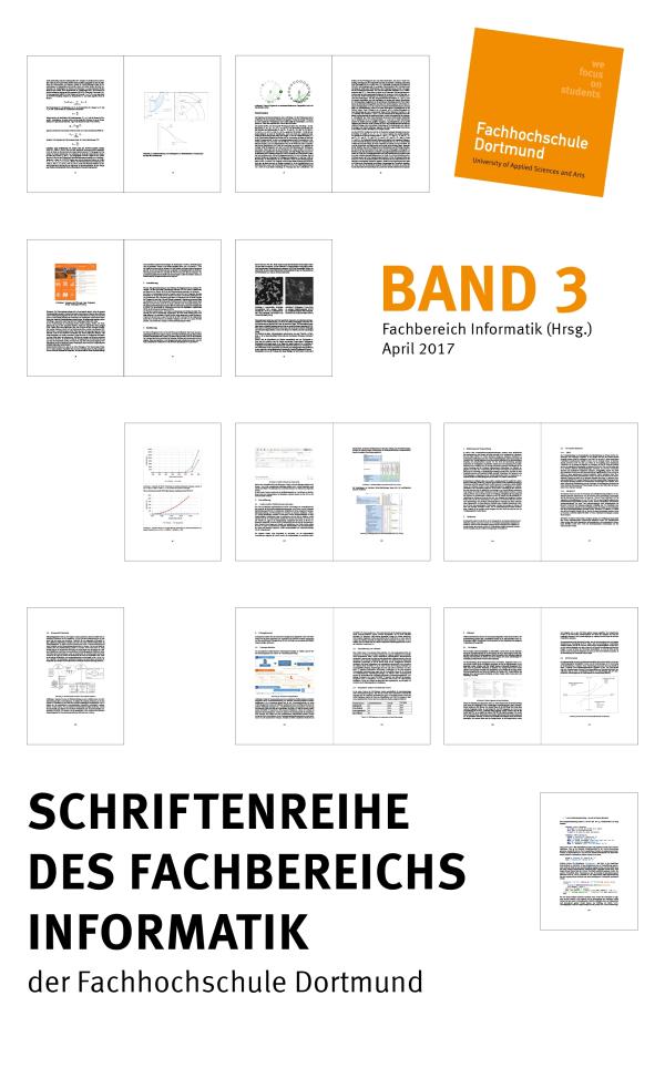  Schriftenreihe des Fachbereichs Informatik der Fachhochschule Dortmund - die moderne Welt der Informatik