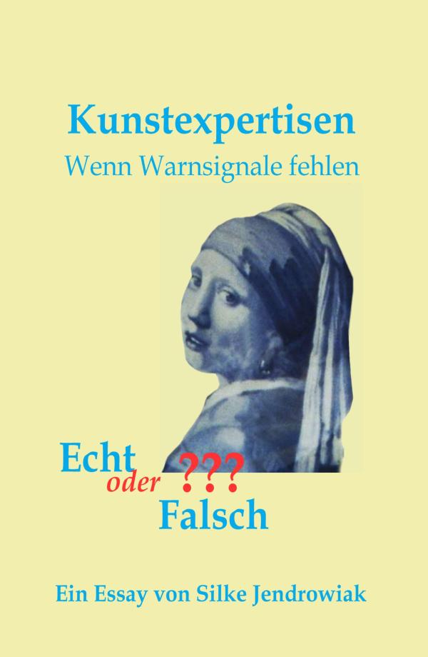 Kunstexpertisen - Fachbuch über Kunstfälschungen