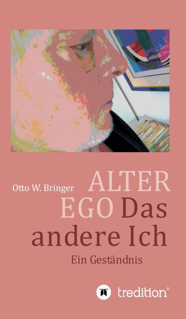 ALTER EGO, das andere Ich - neuer philosophischer Roman erzählt von Verlust und Selbstfindung