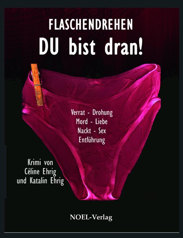 "Flaschendrehen: Du bist dran!" Jugendroman, von einer 17-jährigen geschrieben!