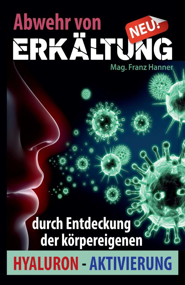 Abwehr von Erkältung - Soforthilfe bei drohender Erkältung durch den Immun-Turbo