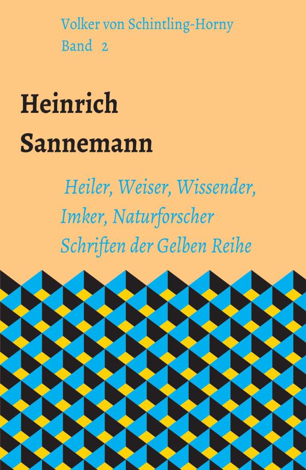 Heinrich Sannemann - Zweiter Band mit Schriften aus den "gelben Heften"