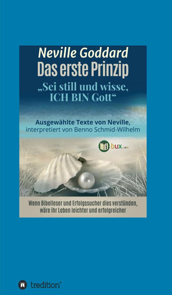 Das erste Prinzip - Vortragstexte eines einflussreichen Mystikers