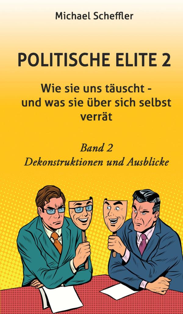 Politische Elite 2 - Wie weit sind Regierende und Regierte voneinander entfernt?	