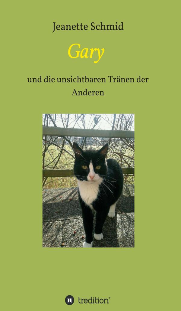 Gary - ein Buch für Tierfreunde und solche, die es werden möchten