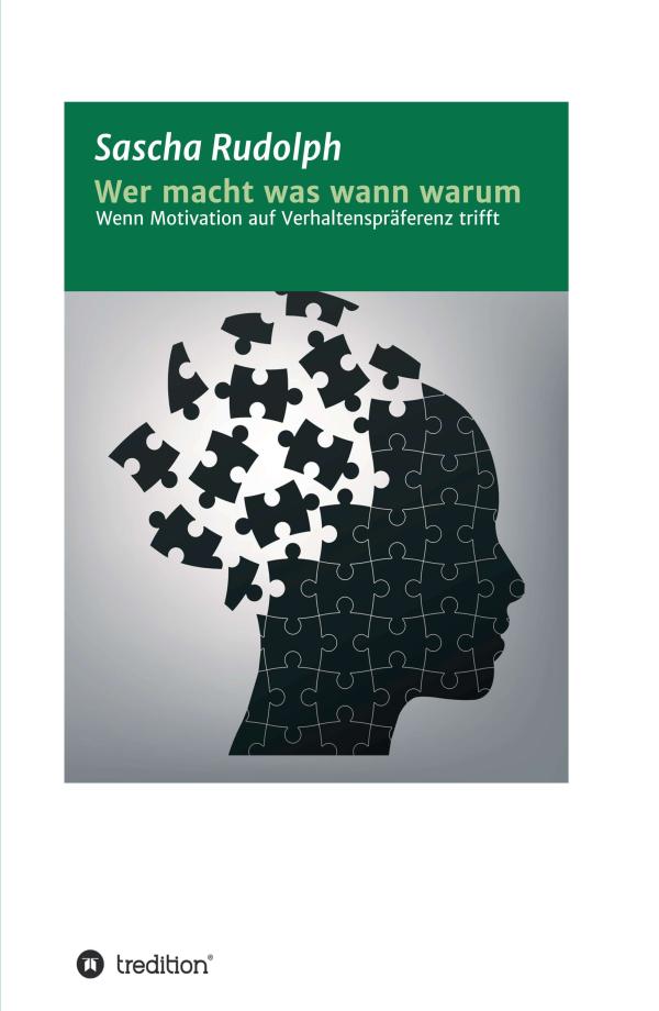 Wer macht was wann warum - Motivation trifft auf Verhaltenspräferenz
