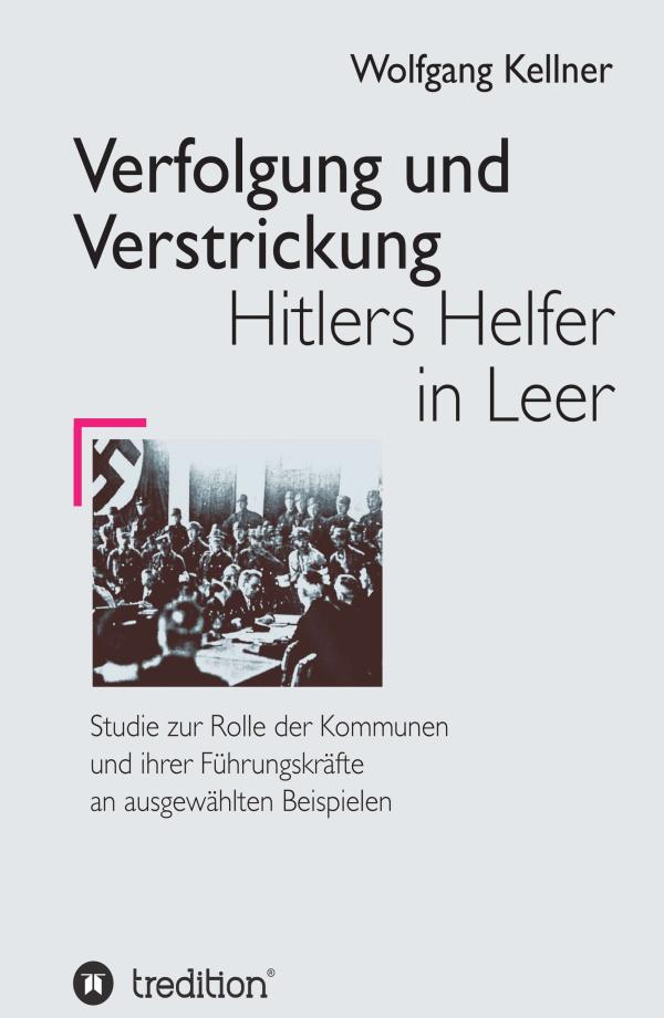 Verfolgung und Verstrickung - detailreicher Einblick in die Herrschaftsstrukturen im NS-Staat