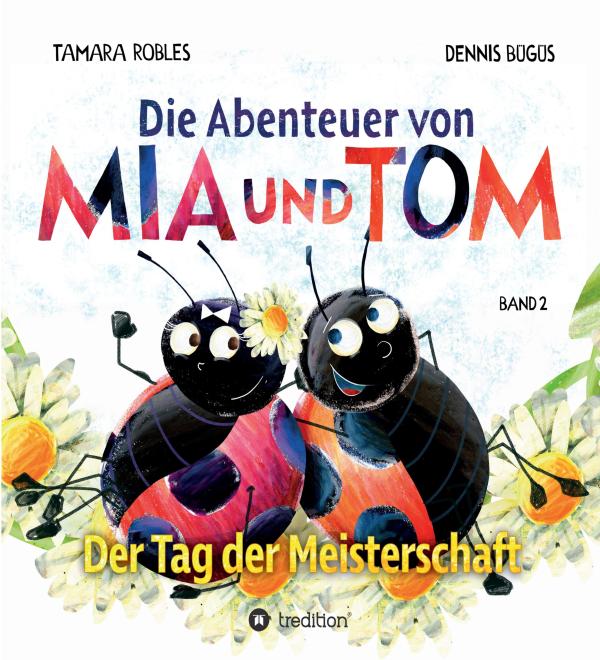 Die Abenteuer von Mia und Tom - Spannendes Jugendbuch rund um Freundschaft und Konkurrenz