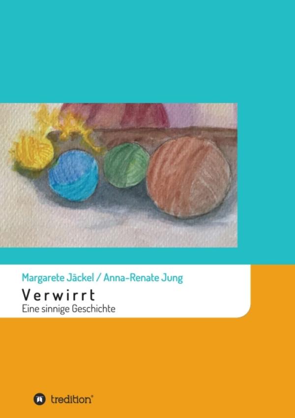 V e r w i r r t - das Buch beschäftigt sich mit der Erziehung und den dazugehörigen Herausforderungen 