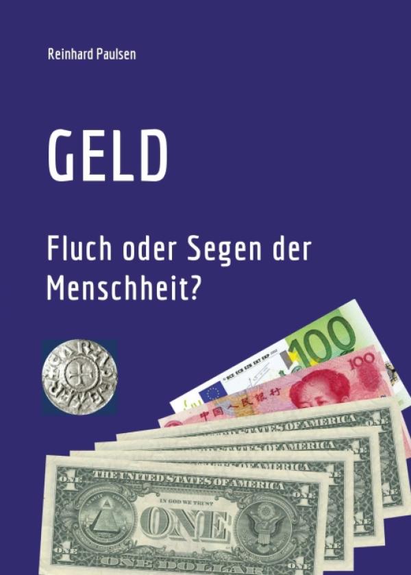 GELD - Sachbuch rund um die Geschichte des Geldes in der Menschengeschichte