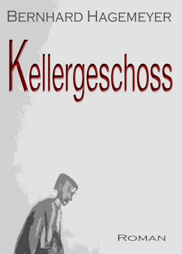 Kellergeschoss - Politischer und kultureller Roman rund um das Argentinien der 70er Jahre