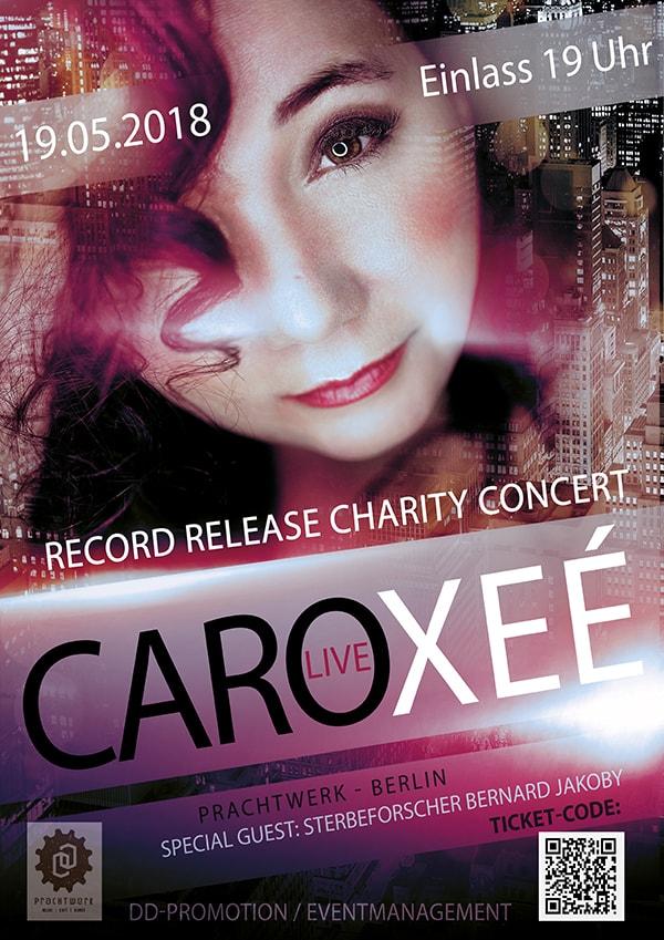 Caro Xeé - Record Release Charity Concert am 19.05.2018 im Prachtwerk Berlin