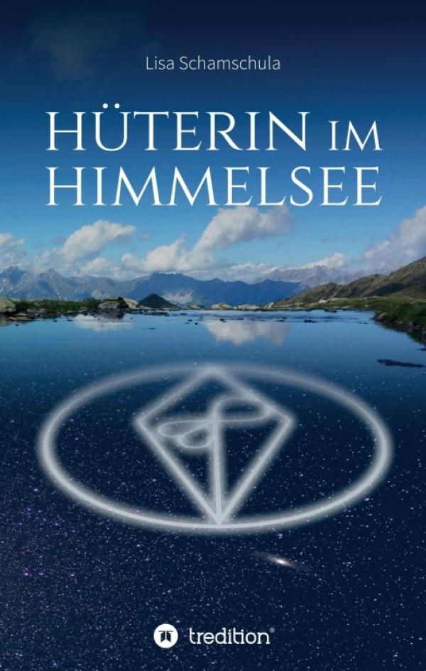 Hüterin im Himmelsee - ein packender Roman setzt sich mit der Ordnung in der Natur auseinander