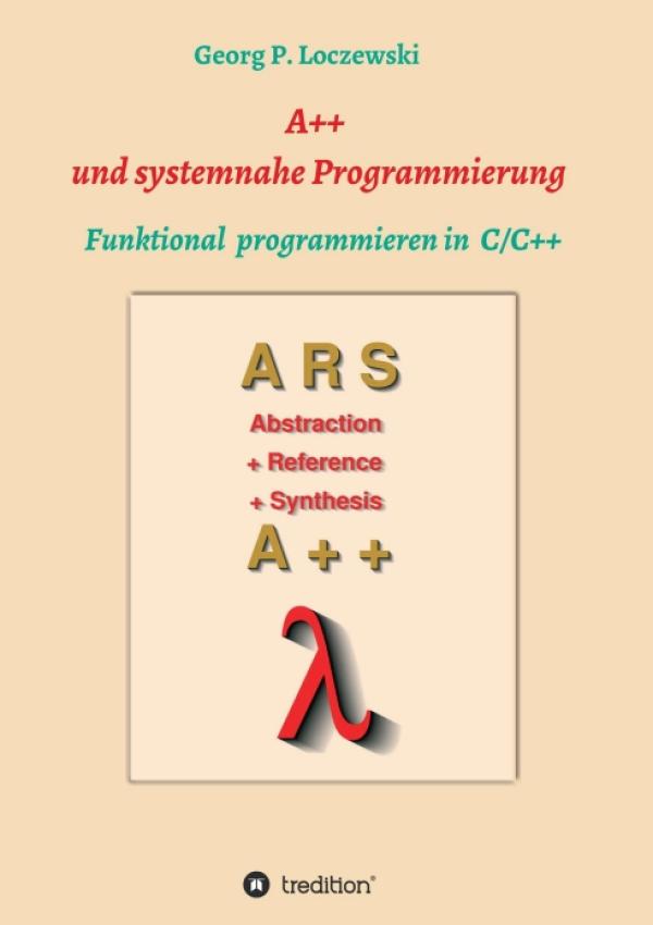 A++ und systemnahe Programmiersprachen - Fachbuch über die Methodik der Programmierung
