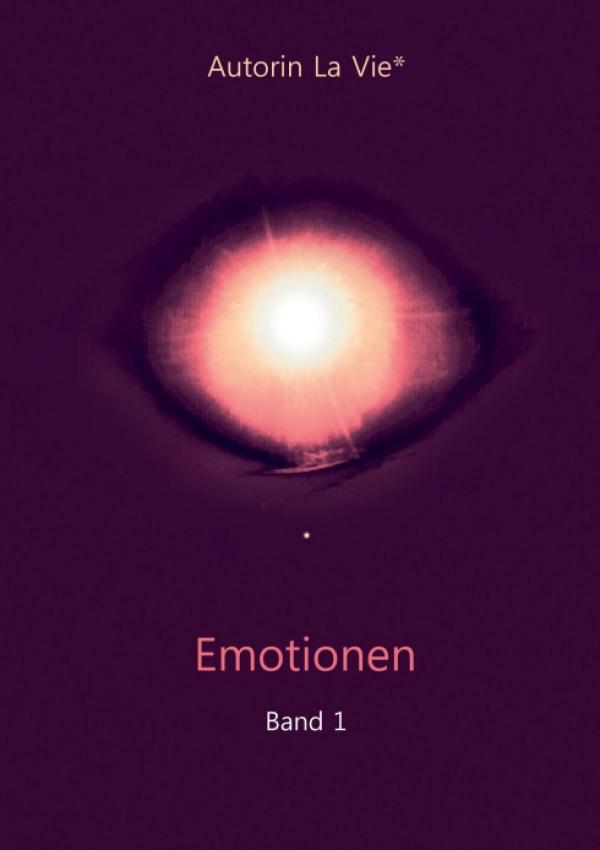 Emotionen - Poetisches Orakelbuch der besonderen Art