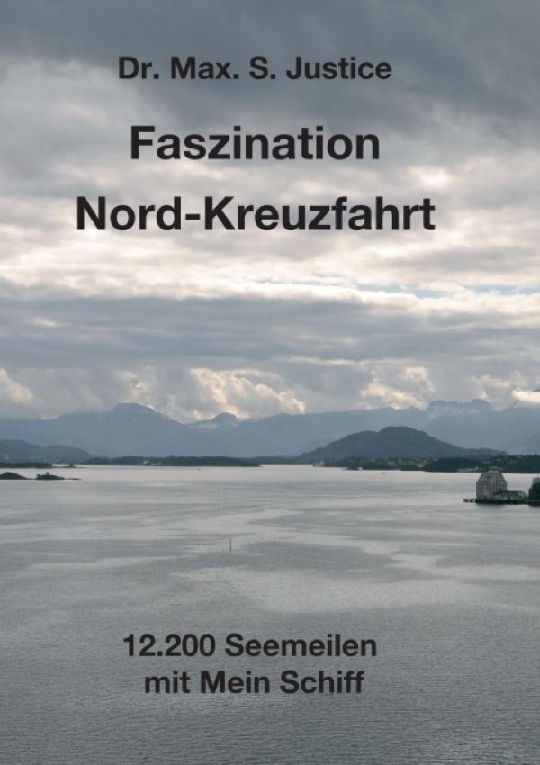 Faszination Nord-Kreuzfahrt - Kreuzfahrten-Insider-Report