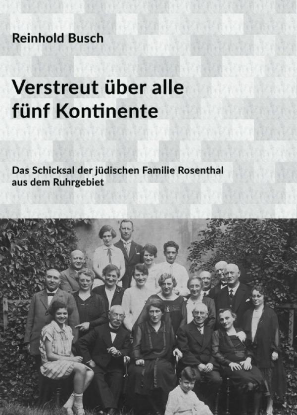 Verstreut über alle fünf Kontinente - die packende Biografie einer jüdischen Familie