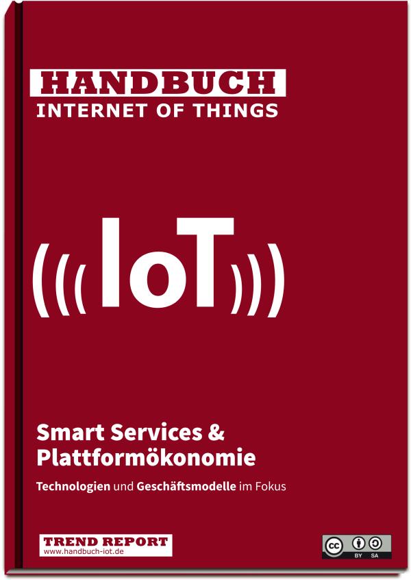 Buchankündigung: Handbuch IoT erscheint im Oktober - Gastautoren aus Wissenschaft und Wirtschaft willkommen