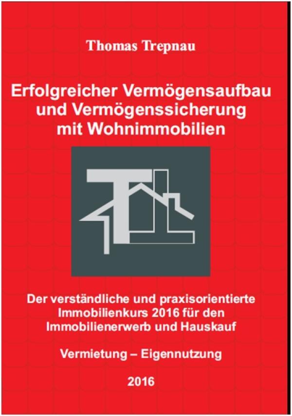 Immobilienkauf, Immobilienerwerb - Immobilie als Altersversorgung und steuerliche Konsequenzen