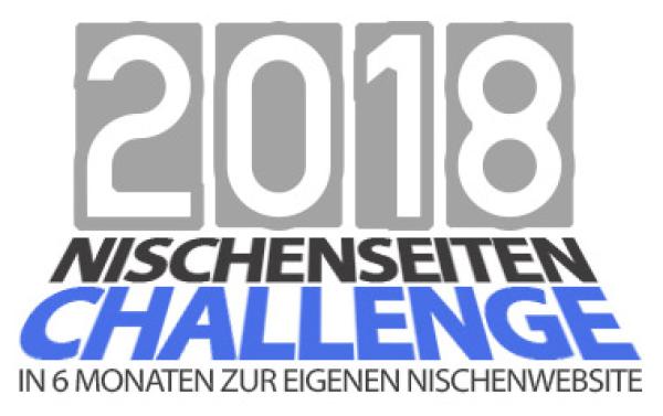 Nischenseiten-Challenge 2018 - In 6 Monaten zur erfolgreichen Website