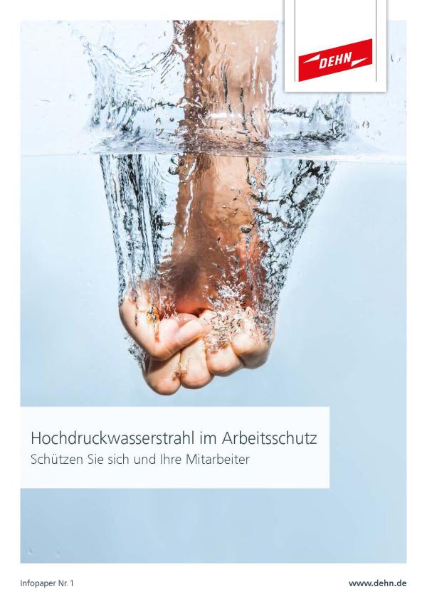 Arbeitsschutz zum Hochdruckwasserstrahlen auf den Punkt gebracht