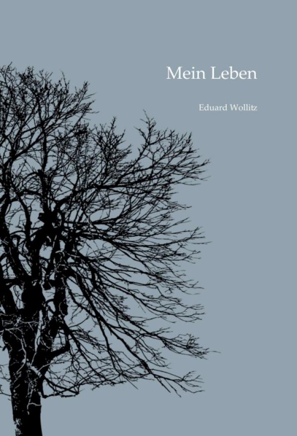 Mein Leben - ein Zeit- und Lebensbericht aus der Künstler-Perspektive