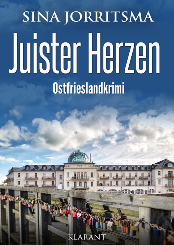 Neuerscheinung: Ostfrieslandkrimi "Juister Herzen" von Sina Jorritsma im Klarant Verlag