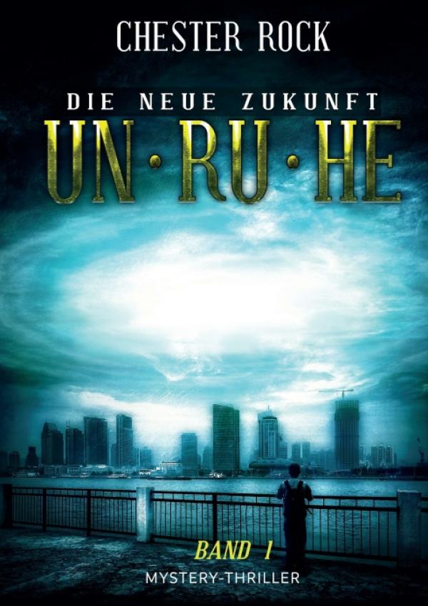 Die neue Zukunft - ein Mystery-Thriller entführt in ein feindliches und übernatürliches Szenario