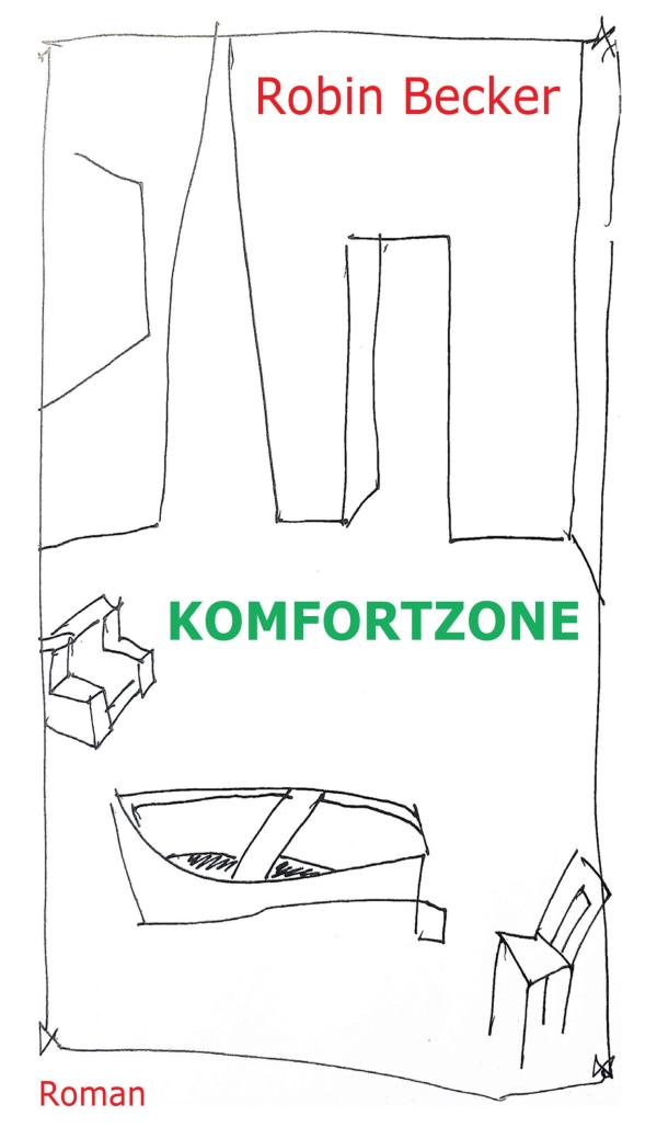 Komfortzone - ein gesellschaftskritischer Beziehungsroman