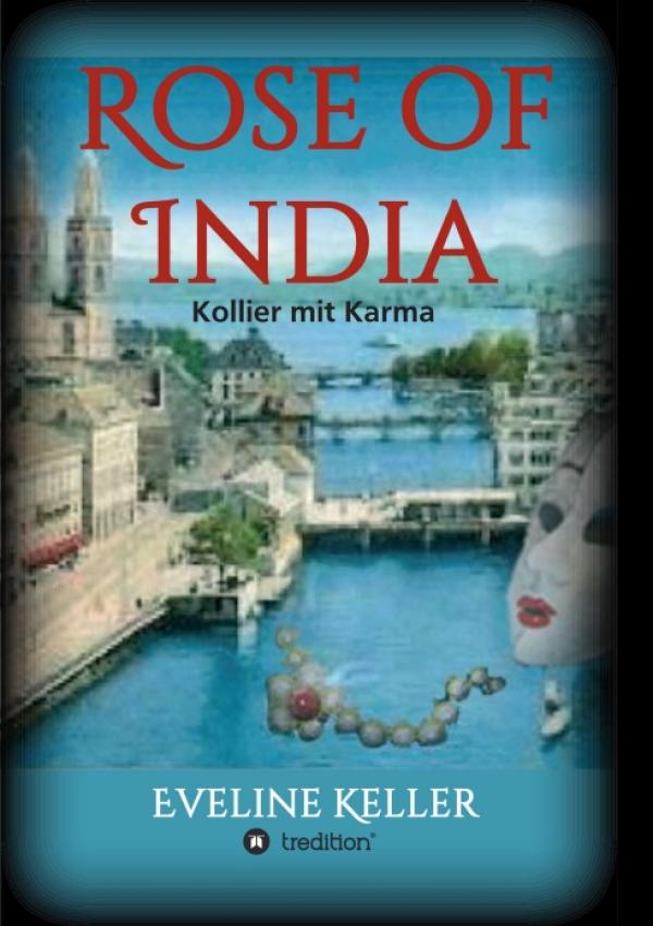 Rose of India - ein fesselnder Kriminal-Thriller