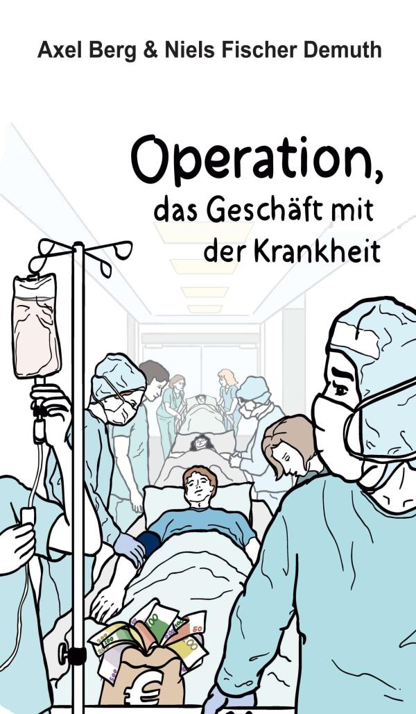 Operation, das  Geschäft  mit der Krankheit - FOI Therapeuten zeigen Alternativen auf