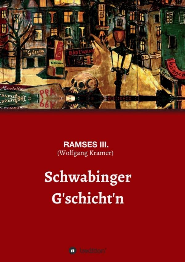 Schwabinger G'schichten - eine Hommage an die Freiheit und die Tücken des Künstlerlebens