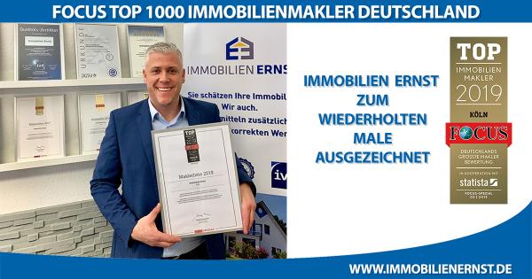 Immobilen Ernst aus Köln - Ausgezeichnet zu den Focus Top 1000 Immobilienmakler 2019