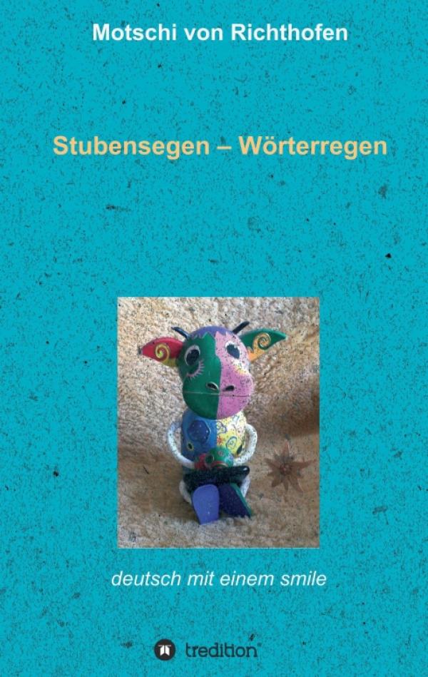 Stubensegen - moderne Lyrik