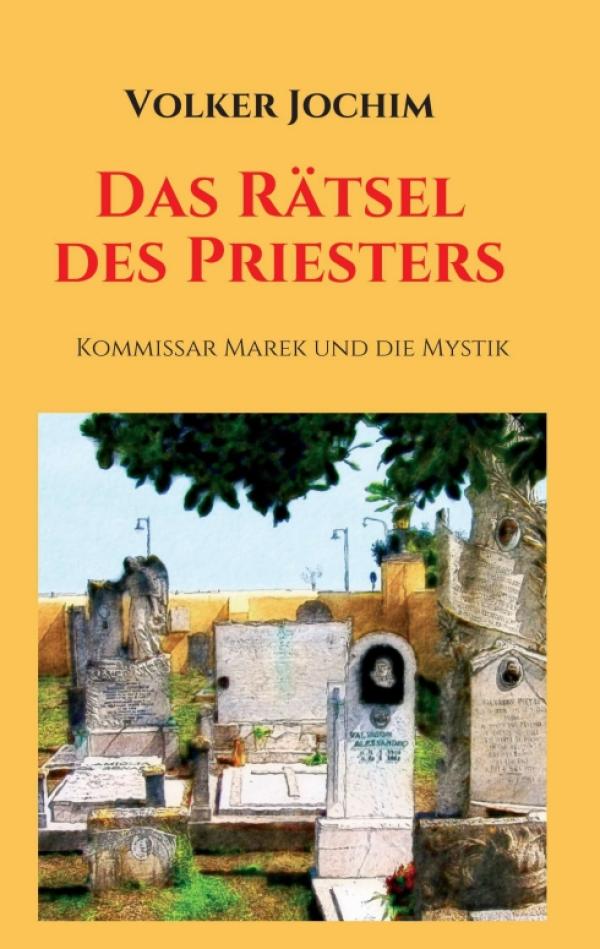 Das Rätsel des Priesters - Spannender Kommissar Marek Krimi vor der Kulisse Italiens